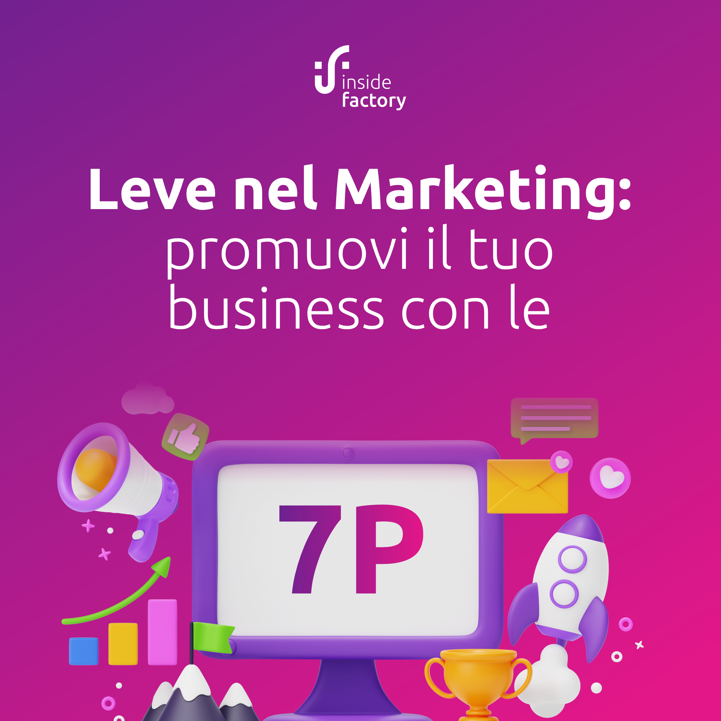 Le 7 leve del marketing per la tua strategia
